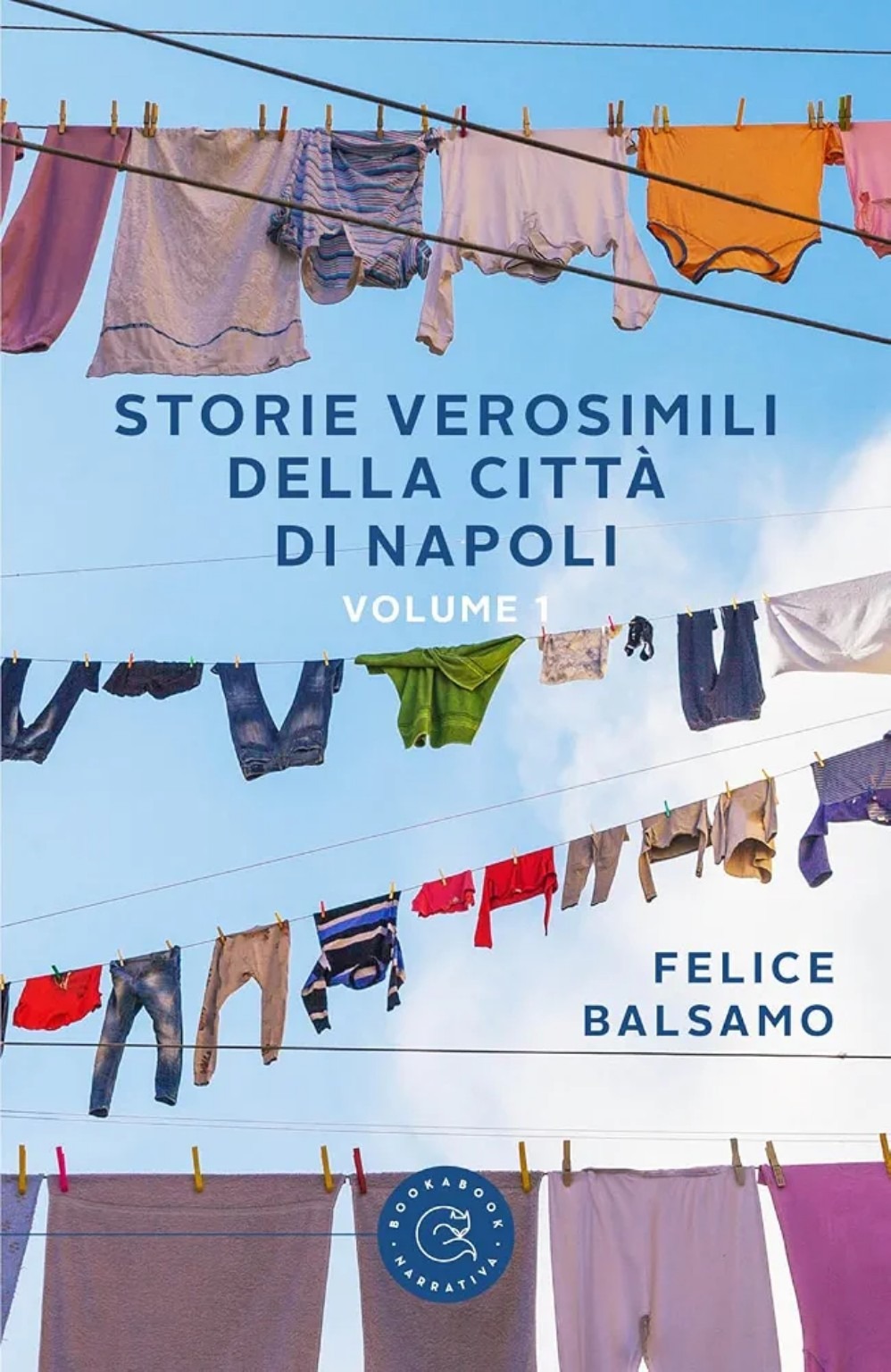 Storie verosimili della città di Napoli – Volume 1