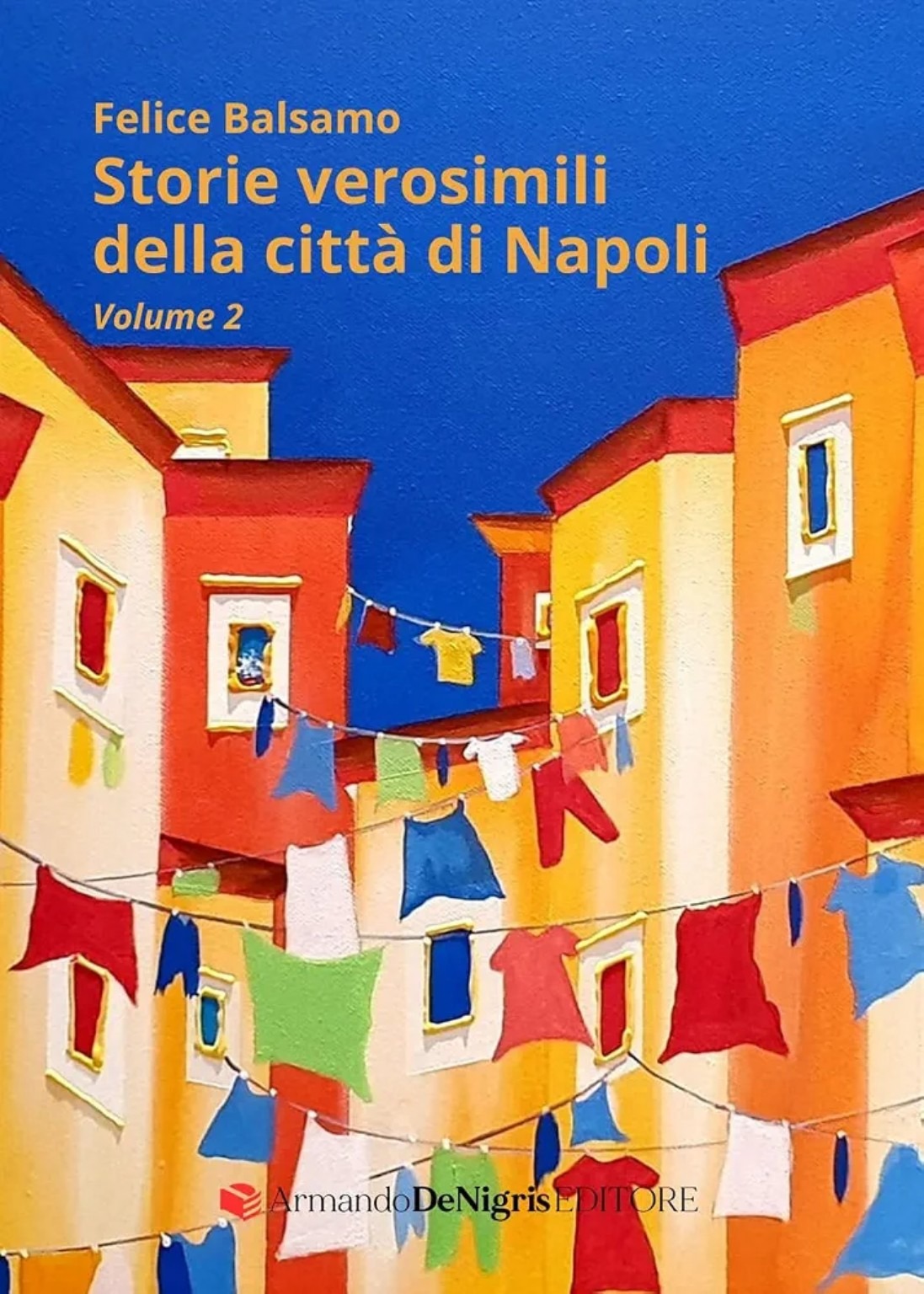 Storie verosimili della città di Napoli – Volume 2